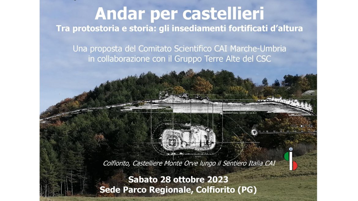 Sabato 28 ottobre 2023 – Andar per Castellieri