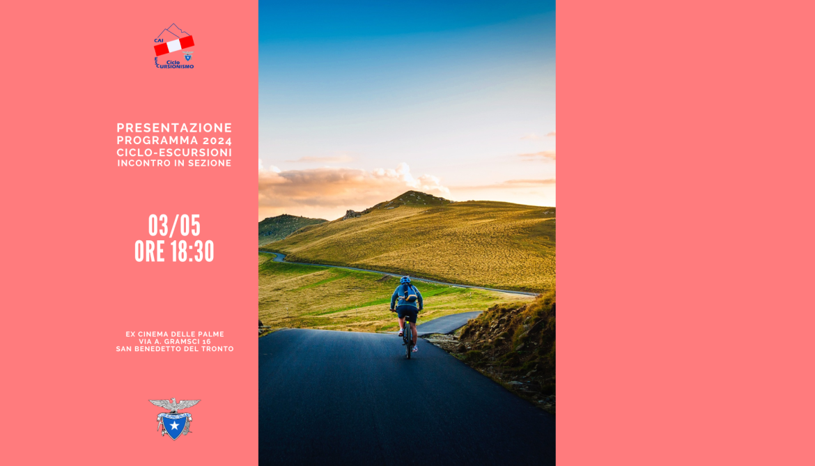 Presentazione Programma 2024 di Ciclo-Escursioni
